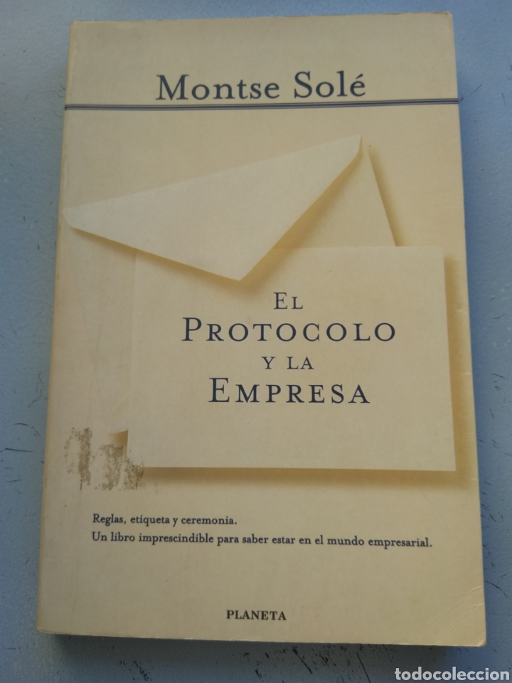 Libros de segunda mano: EL PROTOCOLO Y LA EMPRESA/MONTSE SOL&Eacute; - Foto 1