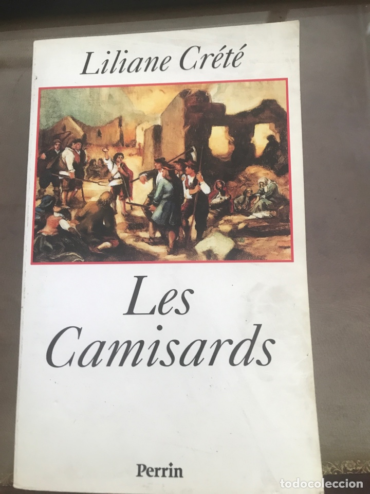 Libros de segunda mano: Les Camisards. Liliane Cr&eacute;t&eacute;. Ed. Perrin - Foto 1