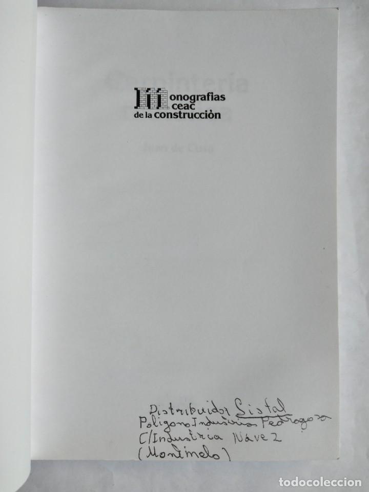 Libros de segunda mano: CARPINTER&Iacute;A MET&Aacute;LICA JUAN DE CUSA MONOGRAF&Iacute;AS CEAC DE LA CONSTRUCCI&Oacute;N 2000 - Foto 2