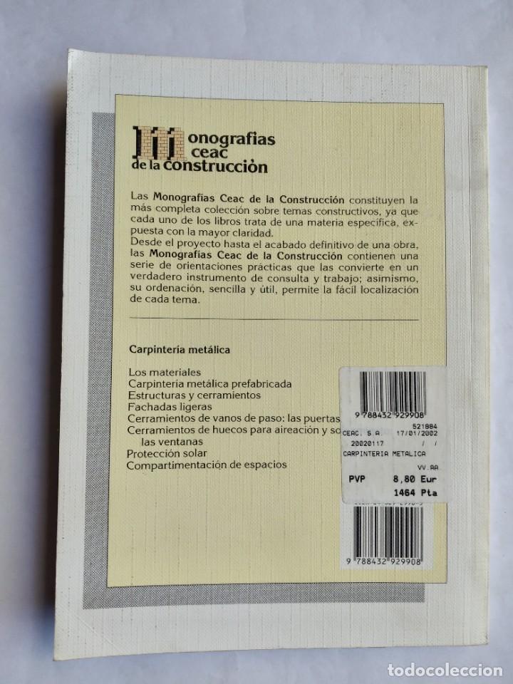 Libros de segunda mano: CARPINTER&Iacute;A MET&Aacute;LICA JUAN DE CUSA MONOGRAF&Iacute;AS CEAC DE LA CONSTRUCCI&Oacute;N 2000 - Foto 9