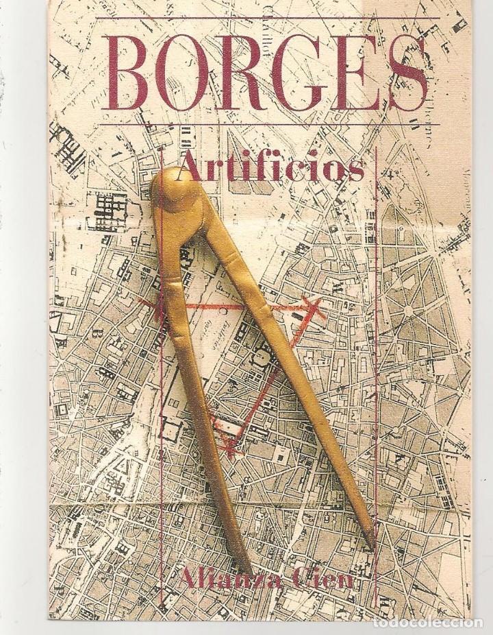 Libros de segunda mano: BORGES. ARTIFICIOS. ALIANZA CIEN. (ST/72) - Foto 1