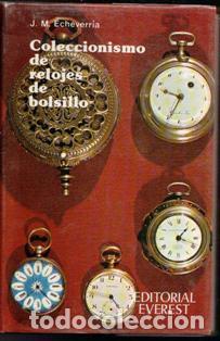 Libros de segunda mano: Coleccionismo de relojes de bolsillo, J.M. Ecevarria - Foto 1