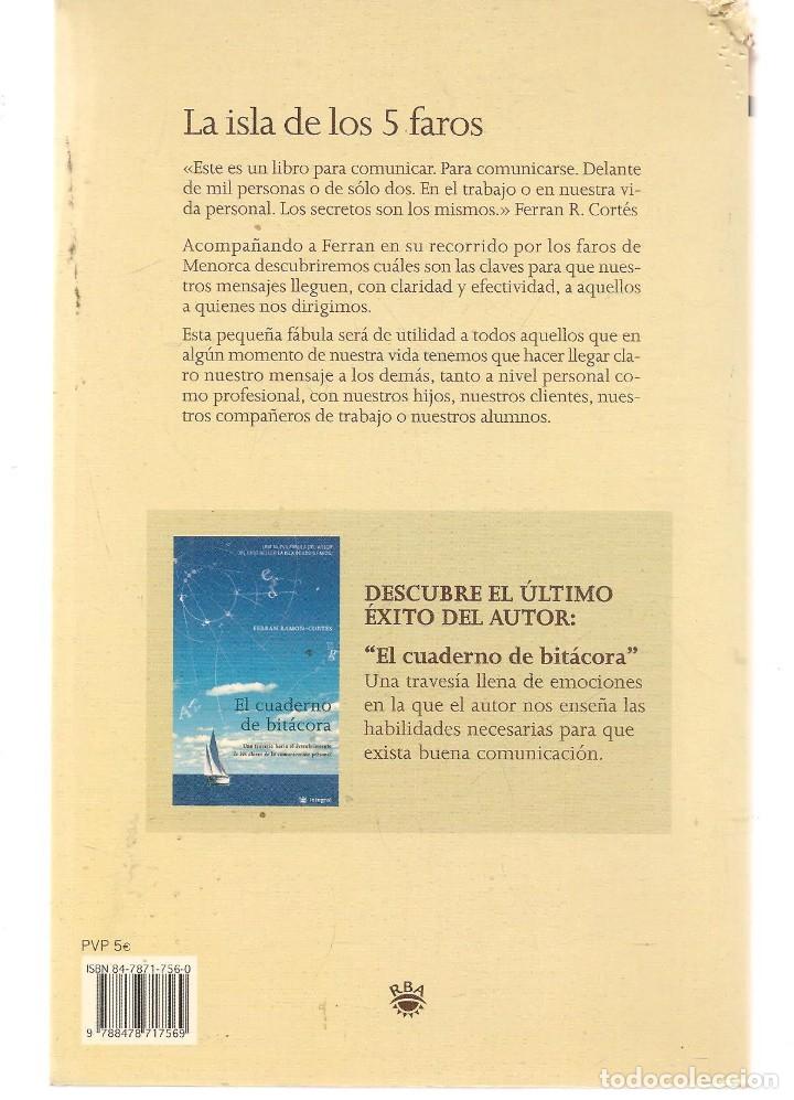 Libros de segunda mano: LA ISLA DE LOS 5 FAROS. FERRAN RAM&Oacute;N - CORT&Eacute;S. RBA, 2005 (ST/C85) - Foto 2