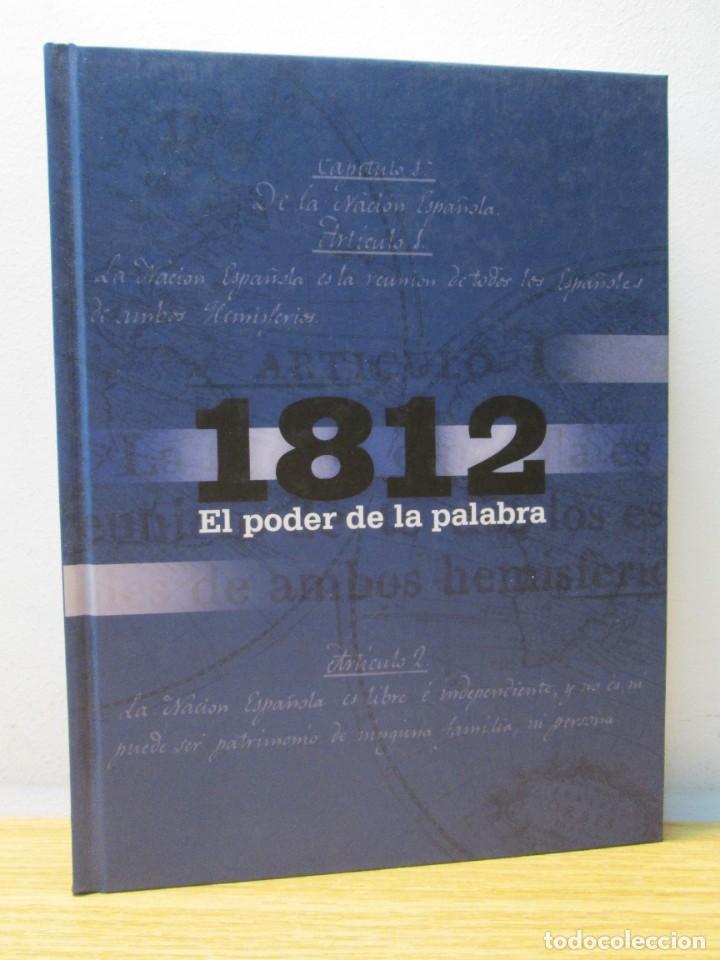 Libros de segunda mano: 1812 EL PODER DE LA PALABRA. AMERICA Y LA CONSTITUCION DE 1812. MANUEL CHUST. LUNWERG. 2012 - Foto 1
