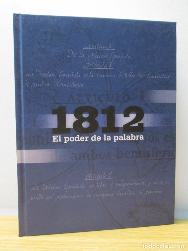 Libros de segunda mano: 1812 EL PODER DE LA PALABRA. AMERICA Y LA CONSTITUCION DE 1812. MANUEL CHUST. LUNWERG. 2012 - Foto 2
