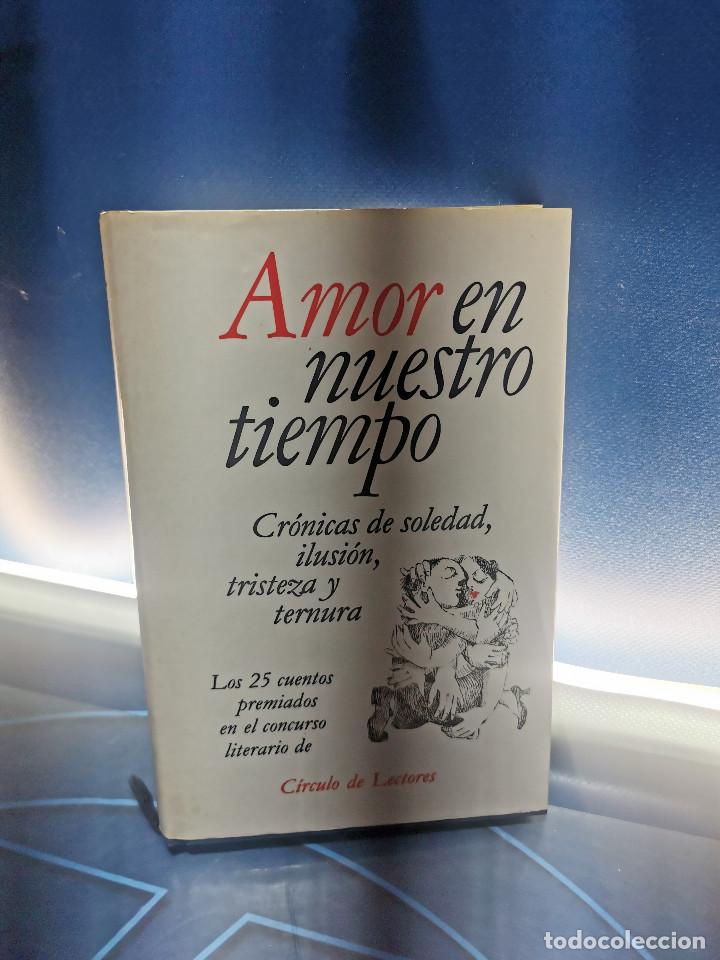 Libros de segunda mano: Libro AMOR EN NUESTRO TIEMPO buen estado - Foto 5