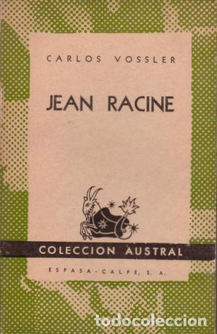 Libros de segunda mano: VOSSLER, Carlos: JEAN RACINE. - Foto 1