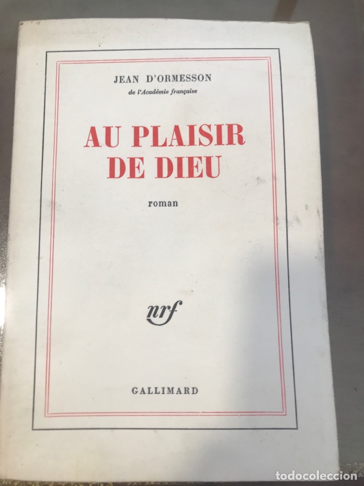 Libros de segunda mano: AU PLAISIR DE DIEU - Jean DOrmesson - Foto 1