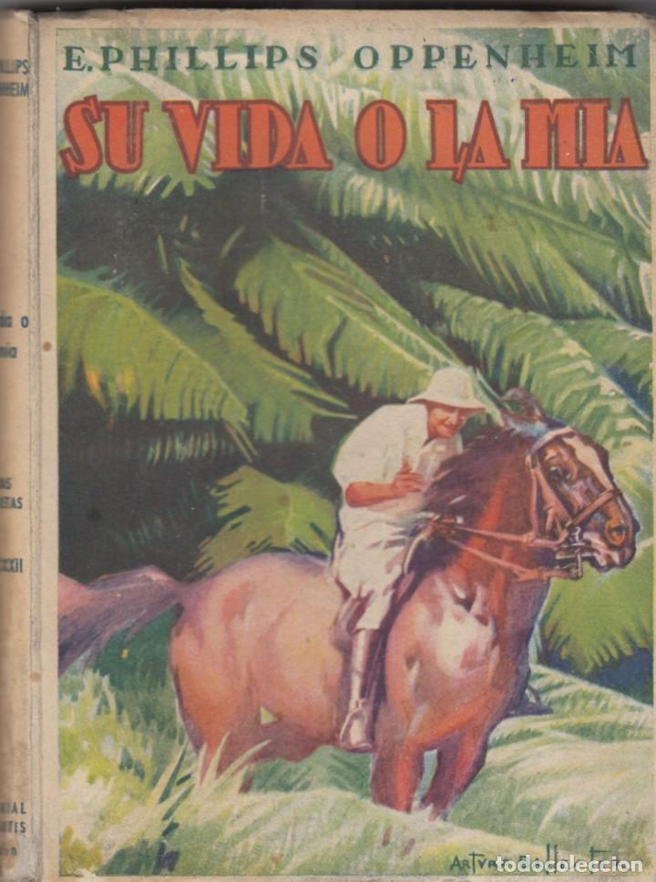 Libros de segunda mano: SU VIDA O LA MIA. OPPENHEIM - BALLESTER - ACA - Foto 1