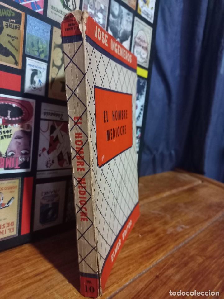 Libros de segunda mano: Jos&eacute; Ingenieros - El Hombre Mediocre - 1957 - Foto 2