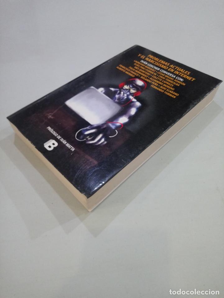 Libros de segunda mano: V.A. - Problemas actuales y el narcisismo en internet - Foto 2