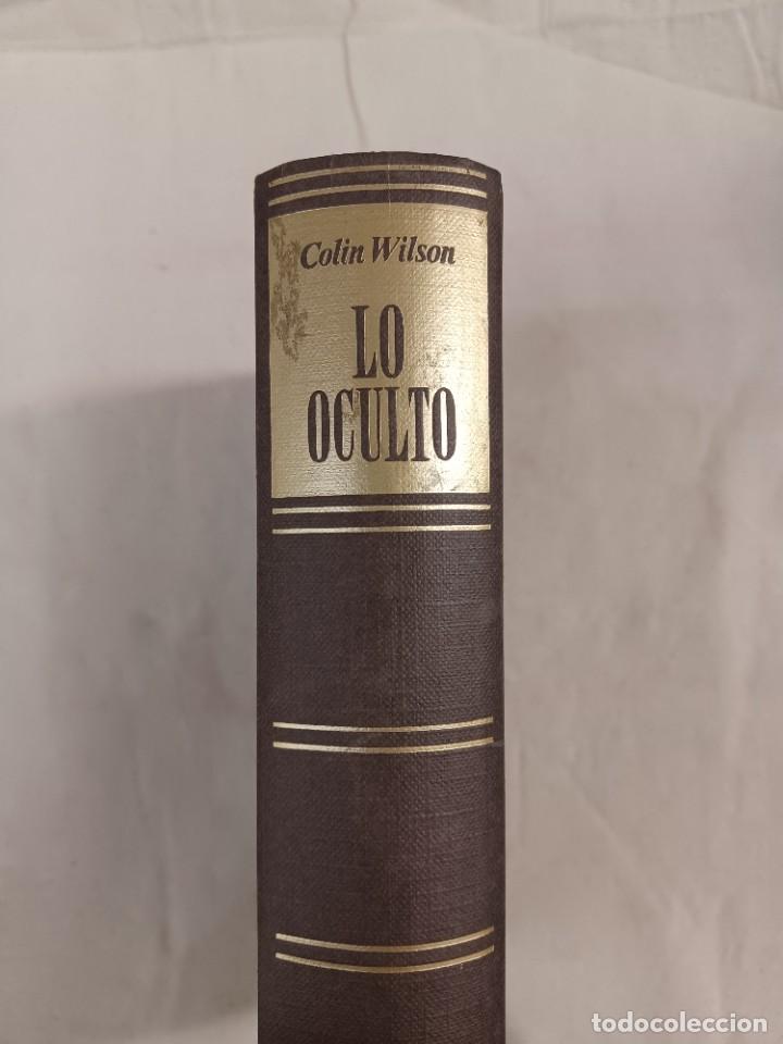 Libros de segunda mano: WILSON, COLIN. LO OCULTO - Foto 1