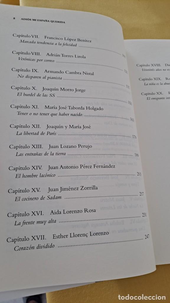 Libros de segunda mano: RAFAEL TORRES - ADIOS MI ESPA&Ntilde;A QUERIDA - LA ESFERA DE LOS LIBROS 2009 - Foto 4