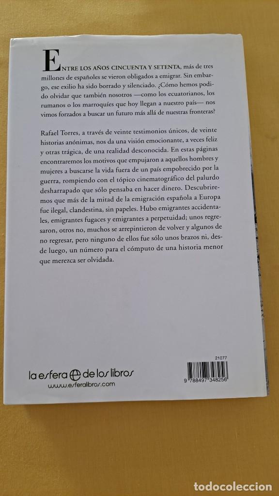 Libros de segunda mano: RAFAEL TORRES - ADIOS MI ESPA&Ntilde;A QUERIDA - LA ESFERA DE LOS LIBROS 2009 - Foto 8