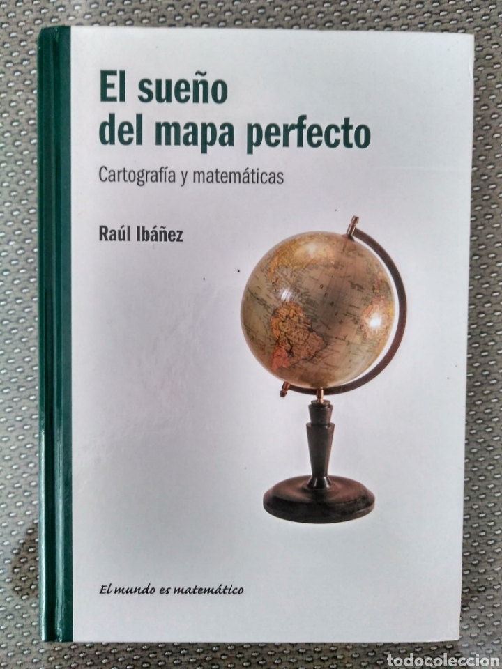 Libros de segunda mano: El sue&ntilde;o del mapa perfecto / Ra&uacute;l Ib&aacute;&ntilde;ez - Foto 1