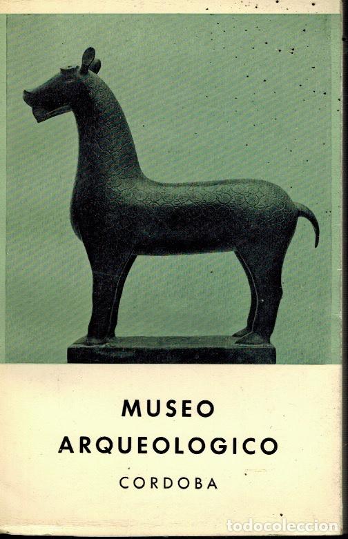 Libros de segunda mano: MUSEO ARQUEOL&Oacute;GICO DE C&Oacute;RDOBA - Foto 1