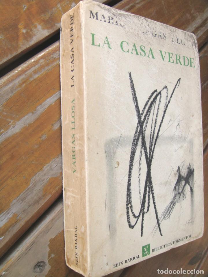 Libros de segunda mano: Mario Vargas Llosa: LA CASA VERDE. Primera edicion - Foto 2