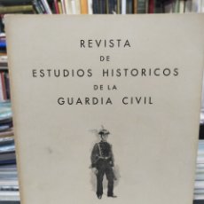 Libros de segunda mano: REVISTA DE ESTUDIOS HISTÓRICOS DE LA GUARDIA CIVIL - NÚM 17. 1976