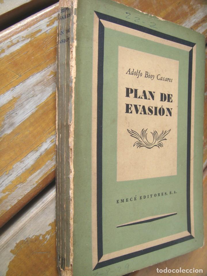 Libros de segunda mano: Adolfo Bioy Casares: PLAN DE EVASION. Primera edicion - Foto 2