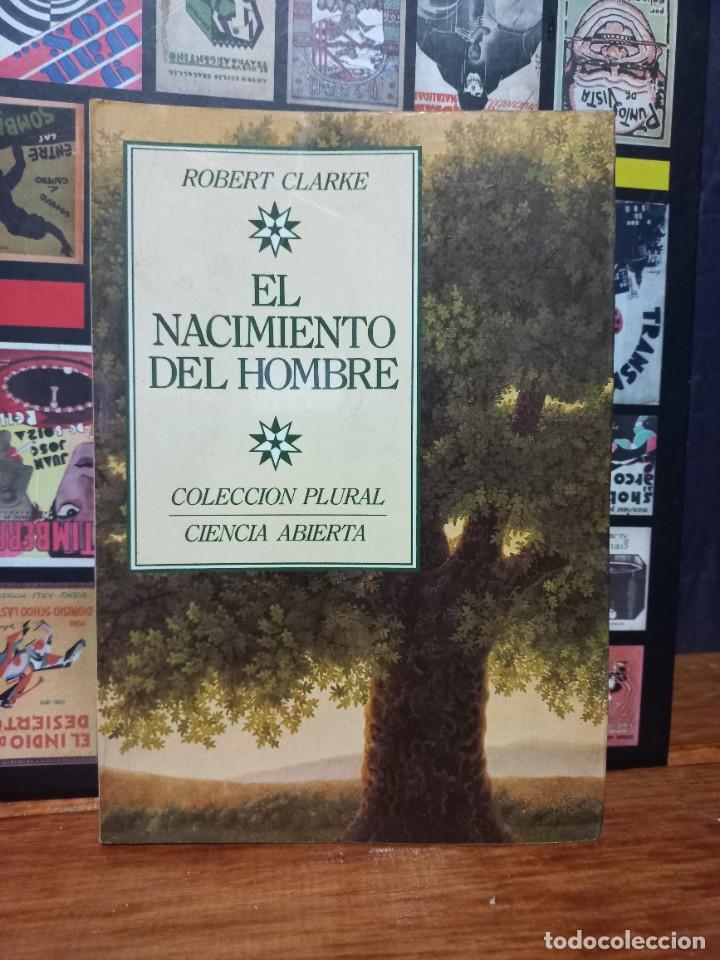 Libros de segunda mano: Robert Clarke - El Nacimiento del Hombre - 1983 - Foto 1