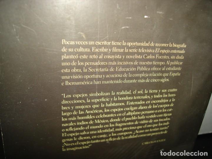 Libros de segunda mano: 1- EL ESPEJO ENTERRADO - CARLOS FUENTES - Foto 3