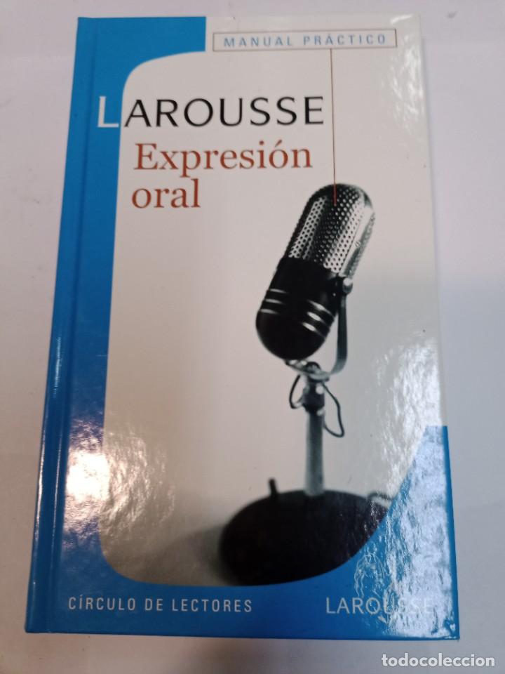 Libros de segunda mano: Manual pr&aacute;ctico Larousse. Expresi&oacute;n oral SA10662 - Foto 1
