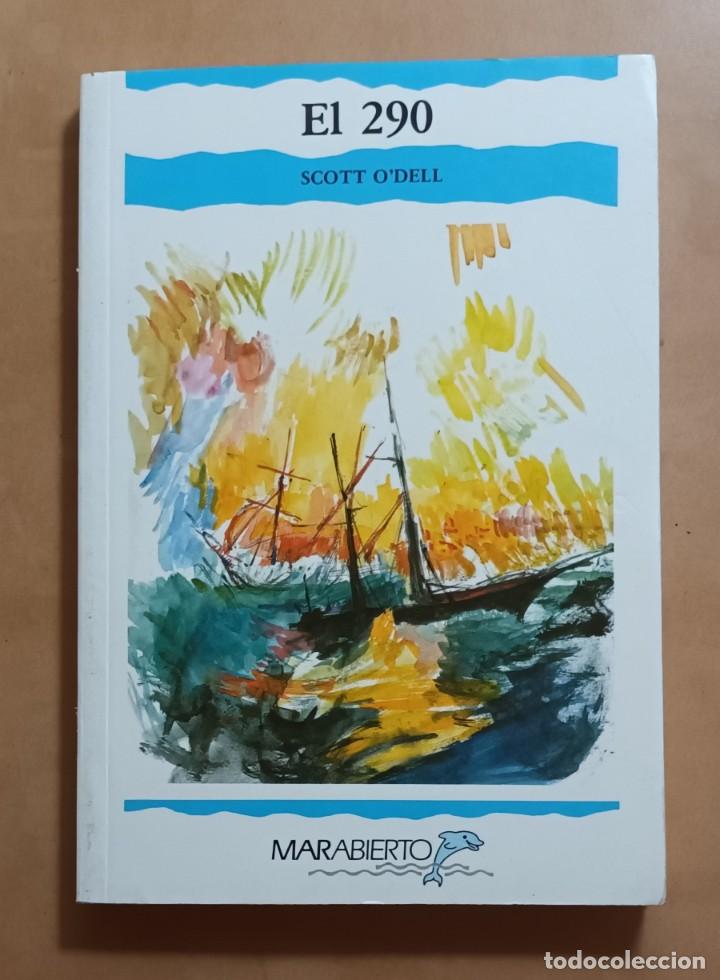 Libros de segunda mano: EL 290 - SCOTT O DELL - ED. B - 1990 - Foto 1