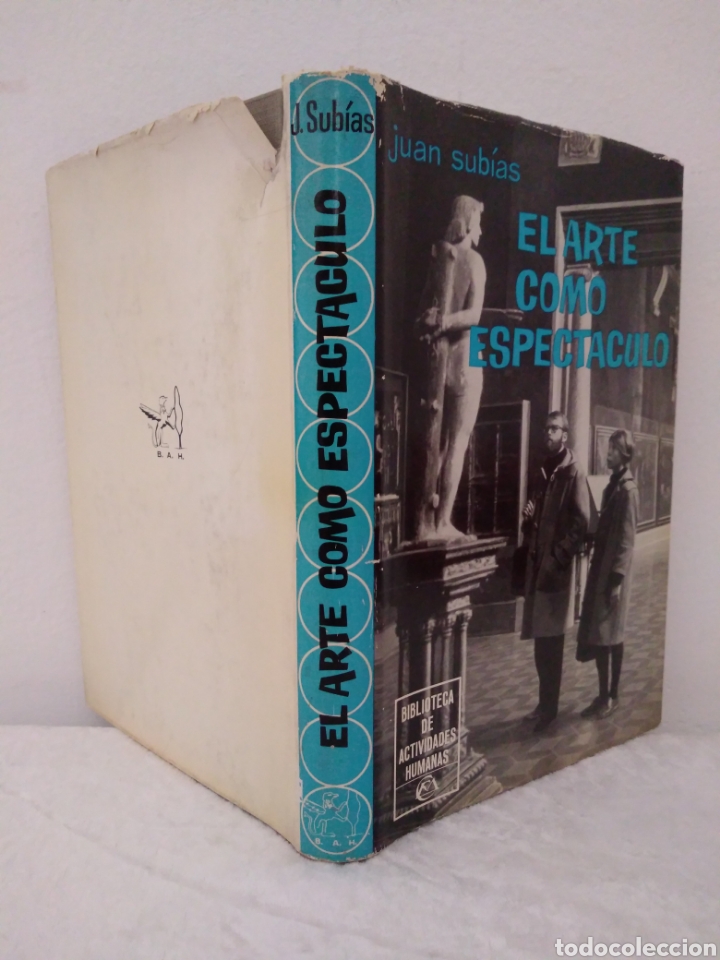 Libros de segunda mano: EL ARTE COMO ESPECT&Aacute;CULO, JUAN SUB&Iacute;AS, PRIMERA EDICI&Oacute;N - Foto 3