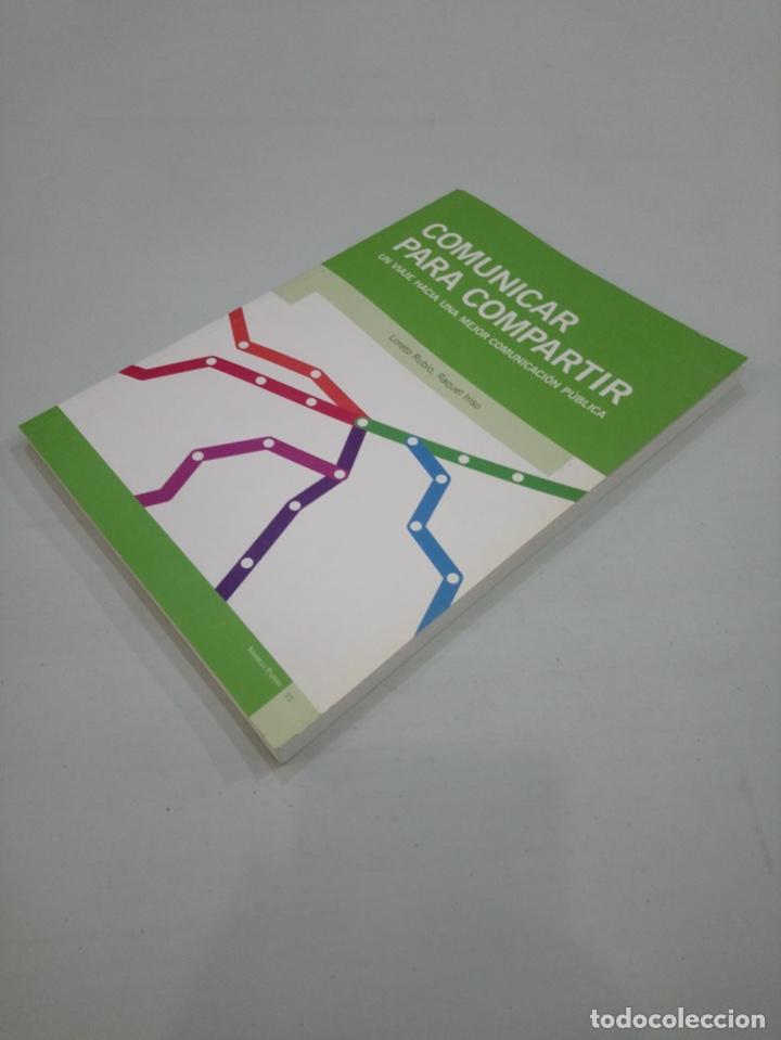 Libros de segunda mano: Loreto Rubio / Raquel Iriso - Comunicar para compartir - Foto 2