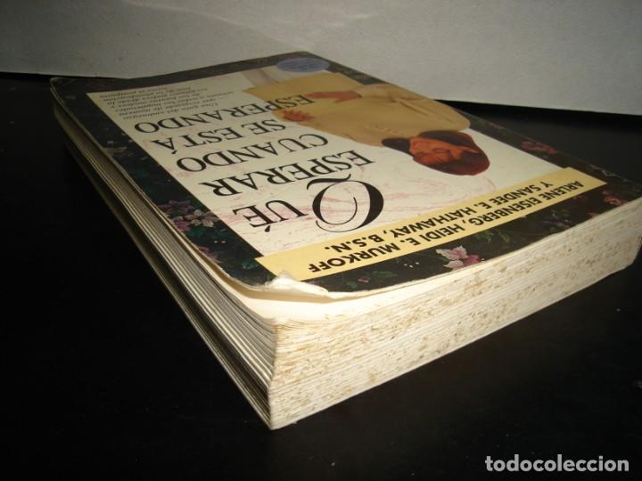 Libros de segunda mano: 1- QU&Eacute; ESPERAR CUANDO SE EST&Aacute; ESPERANDO - ARLENE EISENBERG - Foto 4