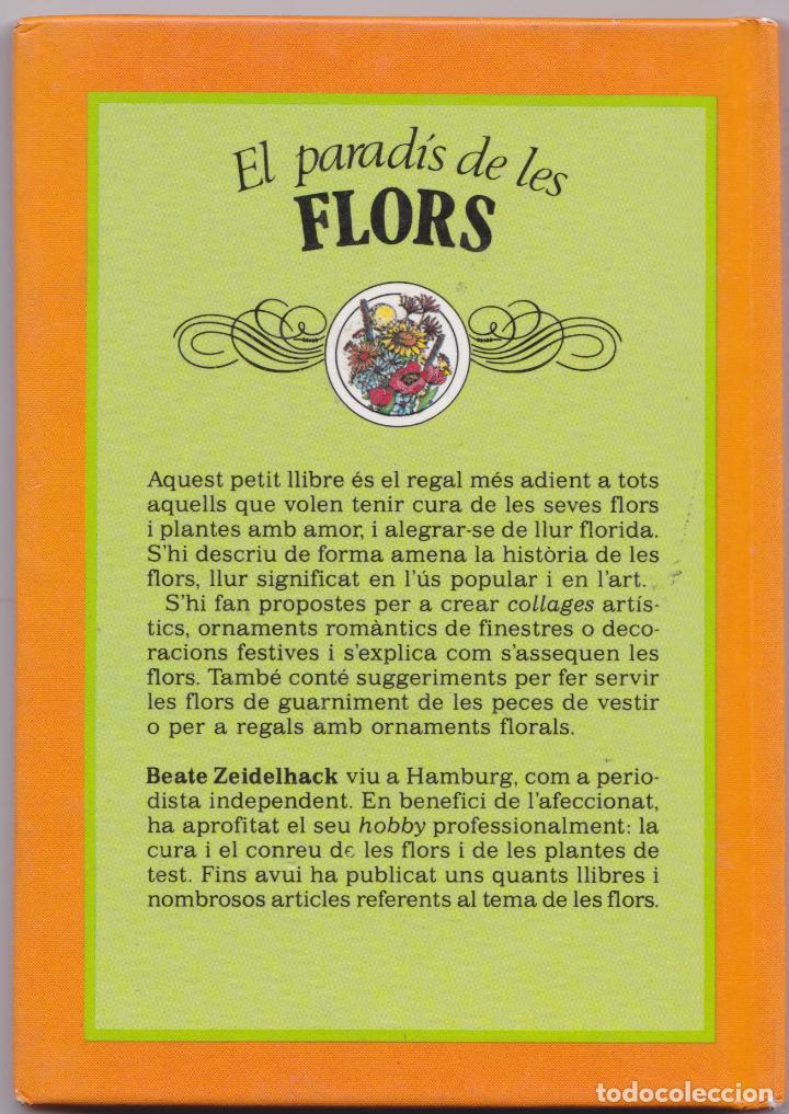 Libros de segunda mano: EL PARAD&Iacute;S DE LES FLORS - BEATE ZEIDELHACK - BIBLIOTECA ELFOS - 1986 - Foto 2