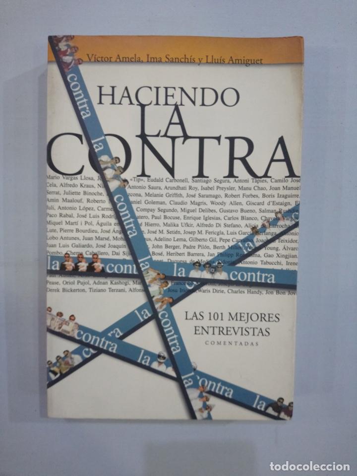 Libros de segunda mano: V. A. - Haciendo la contra - Foto 1