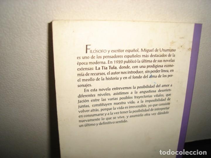 Libros de segunda mano: 40- LA T&Iacute;A TULA - MIGUEL DE UNAMUNO - Foto 3