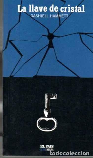Libros de segunda mano: La llave de cristal - Hammett, Dashiell - Foto 1