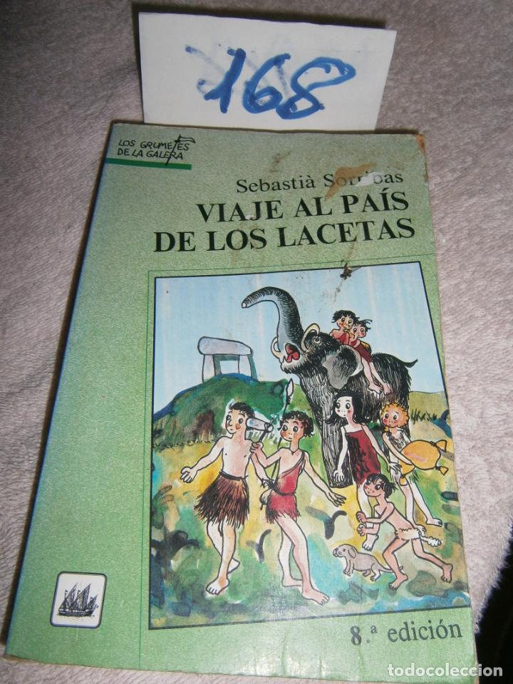 Libri di seconda mano: VIAJE AL PAIS DE LOS LACETAS - ENVIO INCLUIDO A ESPA&Ntilde;A