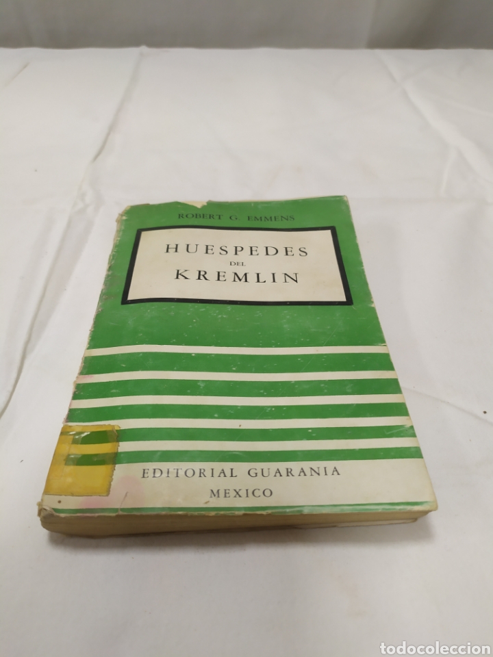 Libros de segunda mano: Hu&eacute;spedes del kremlin, Robert G. Emmens, 1949 - Foto 1