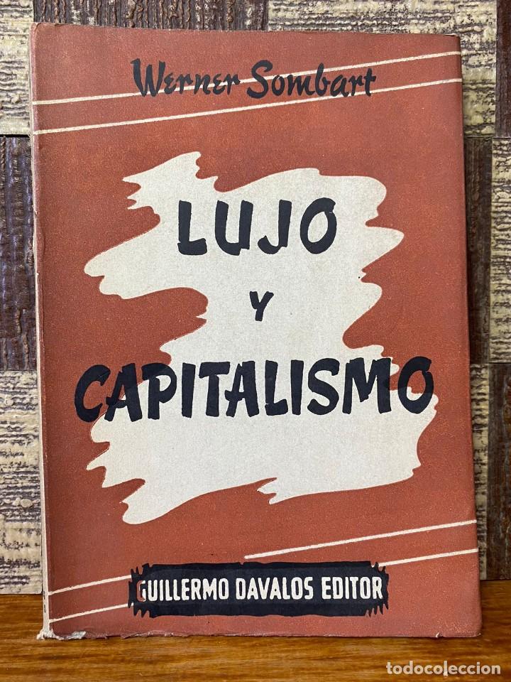 Libros de segunda mano: Werner Sombart - Lujo y Capitalismo - 1958 - Foto 1