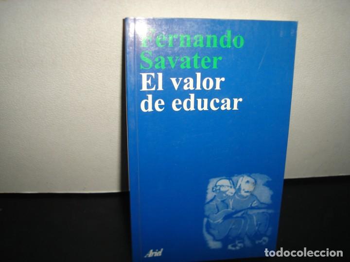 Libros de segunda mano: 40- EL VALOR DE EDUCAR - FERNANDO SAVATER - Foto 1