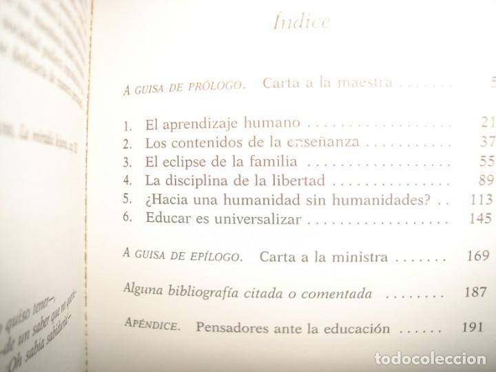 Libros de segunda mano: 40- EL VALOR DE EDUCAR - FERNANDO SAVATER - Foto 5