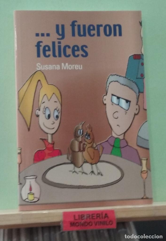 Libros de segunda mano: ... y fueron felices. Susana Moreu - Foto 1