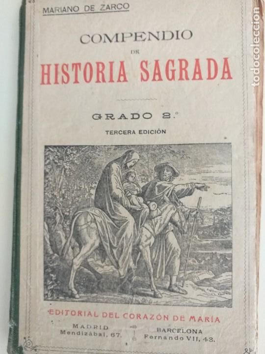 Libros de segunda mano: compendio de historia sagrada Mariano de Zarco grado 2&ordm; - Foto 1
