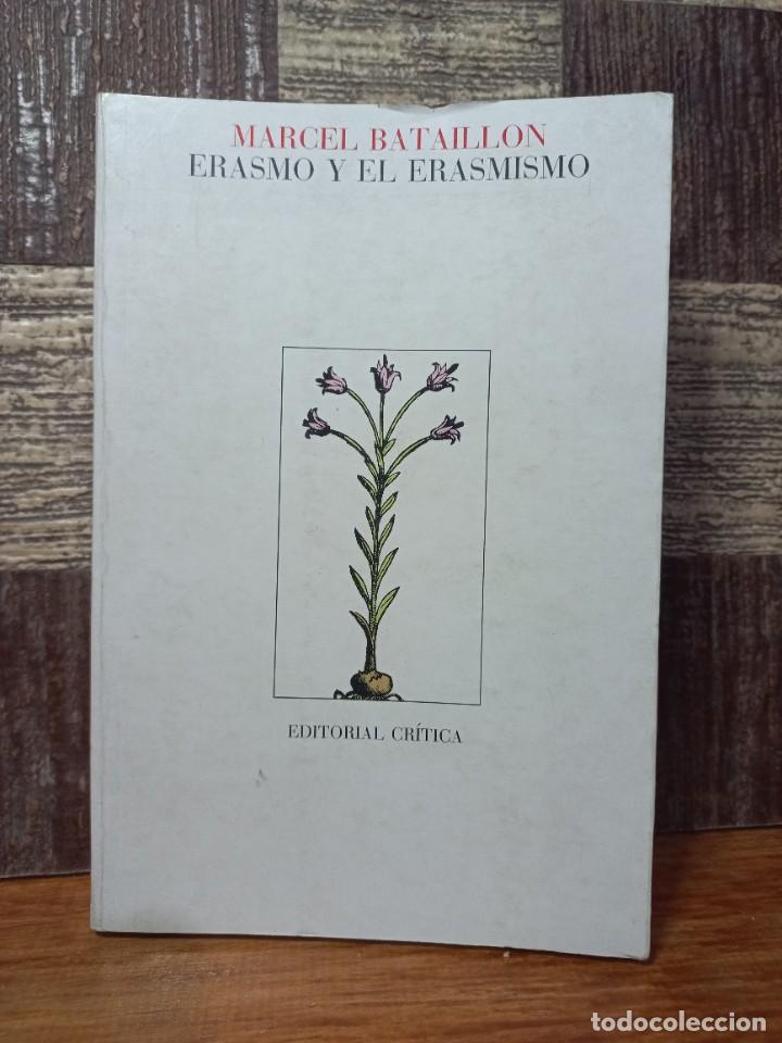 Libros de segunda mano: Marcel Bataillon - Erasmo y el Erasmismo - 1977 - Foto 1