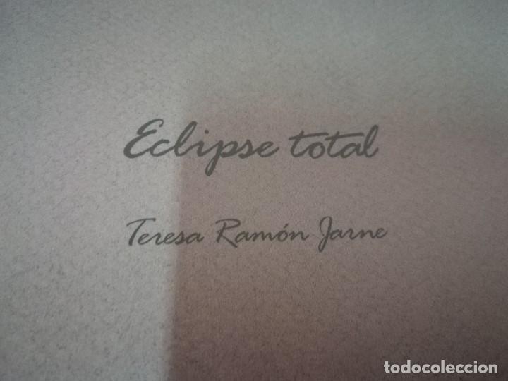 Libros de segunda mano: TERESA RAMON JARNE, ECLIPSE TOTAL / A&Ntilde;99 / DIPUTACION GENERAL ARAGON - Foto 5