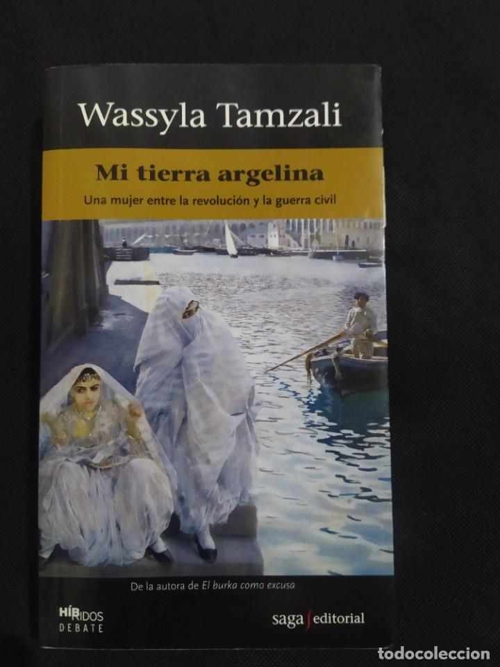 Second hand books: MI TIERRA ARGELINA - WASSYLA TAMZALI