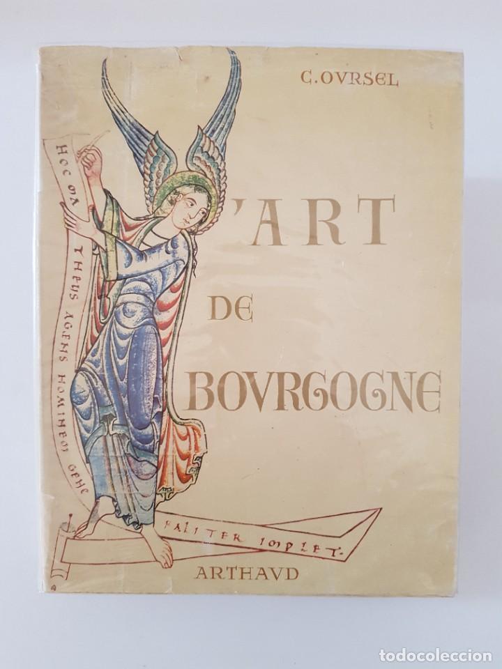 Gebrauchte B&uuml;cher: L&rsquo;art de Bourgogne.- Charles Oursel.- B. Arthaud, 1953 (253 heliograbados)