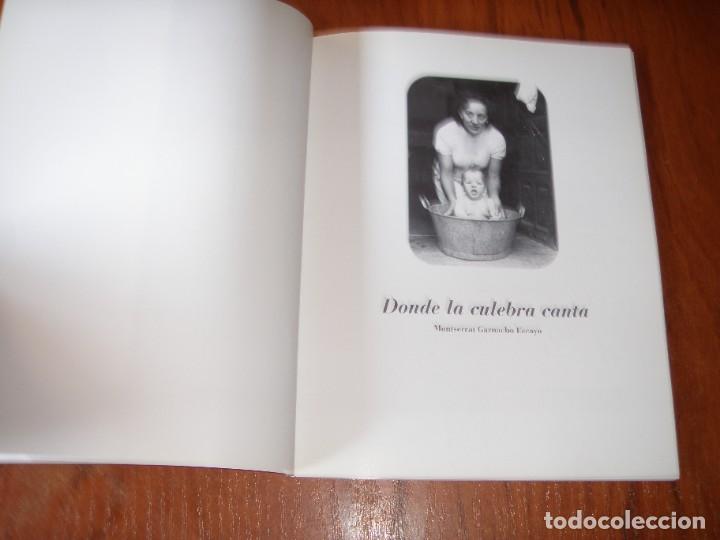 Libros de segunda mano: LIBRO DONDE LA CULEBRA CANTA - Foto 2