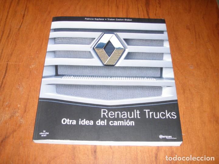 Libros de segunda mano: RENAULT TRUCKS OTRA IDEA DEL CAMI&Oacute;N - Foto 1