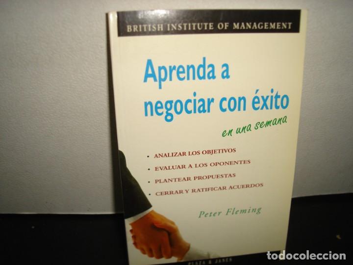 Libros de segunda mano: 40- APRENDA A NEGOCIAR CON &Eacute;XITO EN UNA SEMANA - PETER FLEMING - Foto 1