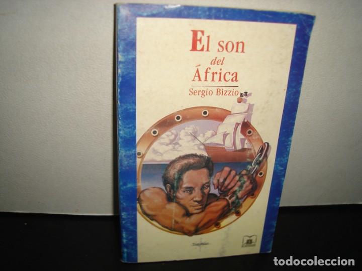 Libros de segunda mano: 40- EL SON DEL &Aacute;FRICA - SERGIO BIZZIO - Foto 1