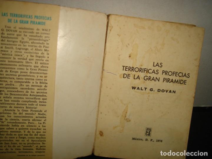 Libros de segunda mano: 40- LAS TERROR&Iacute;FICAS PROFEC&Iacute;AS DE LA GRAN PIR&Aacute;MIDE - WALT G. DOVAN - Foto 4